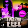 Jim Marlaud - I Wanna Feel (feat. H.Twice) [Remixes] - Single